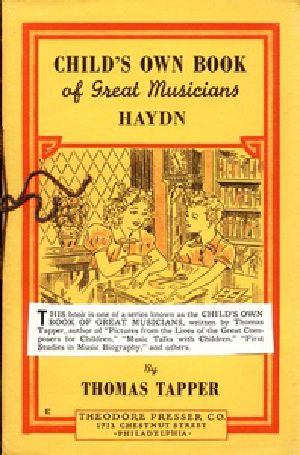 [Gutenberg 34550] • Franz Joseph Haydn : The Story of the Choir Boy who became a Great Composer